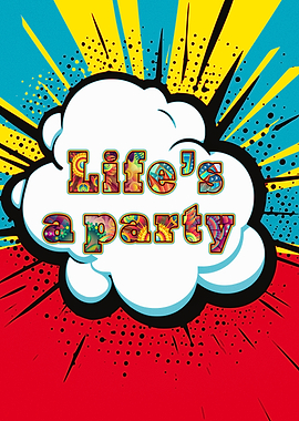 Lifes a Party