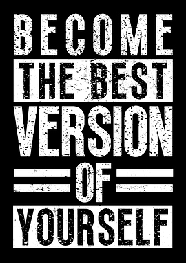 Best Version Of Yourself