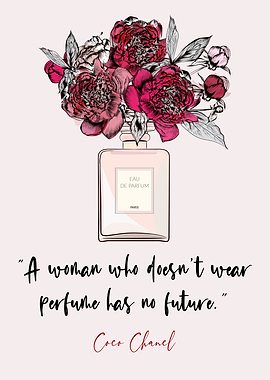 Coco Chanel Quote Perfume