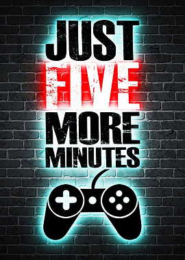 just five more minutes