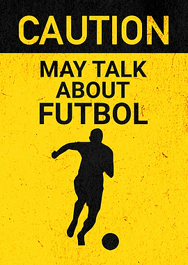 CAUTION FUTBOL FUNNY