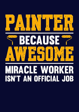 Funny Painter Varnisher