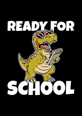 Ready For School TRex