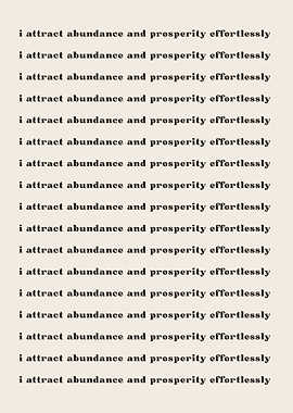 I attract abundance and