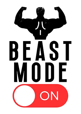 Beast Mode On