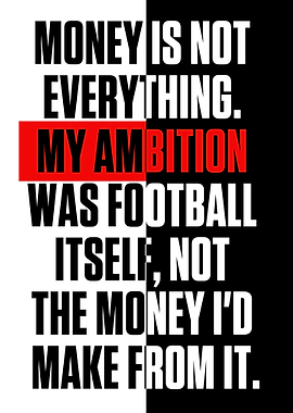 Money is not everything