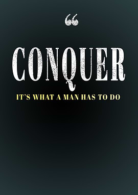 Conquer Motivation