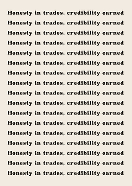Honesty in trades credibi