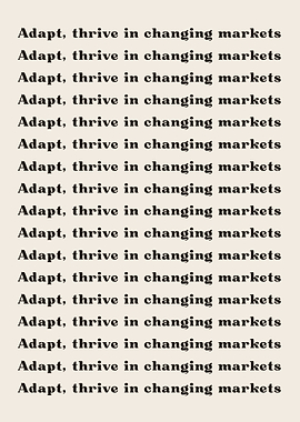 Adapt thrive in changing