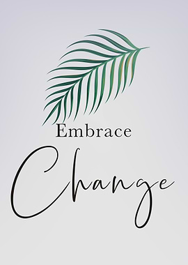Embrace Change