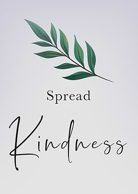 Spread Kindness