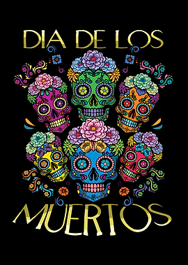 El Dia De Los Muertos Day