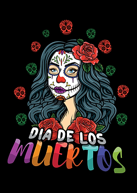 La Catrina Los Muertos Day