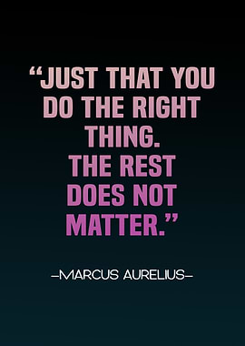 right thing stoic quote