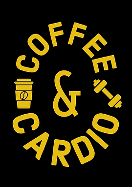 Coffee and Cardio