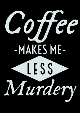 Sarcastic Coffee Quote