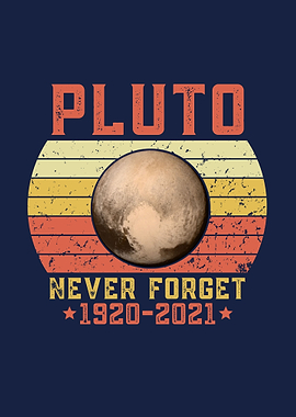 Pluto Never Forget