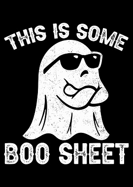 This Is Some Boo Sheet