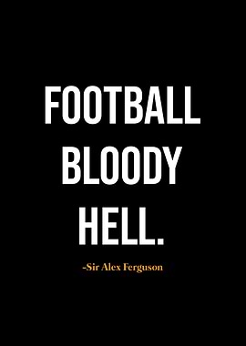 Sir Alex Ferguson quotes