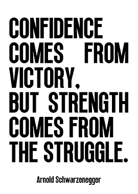 Strength and Struggle
