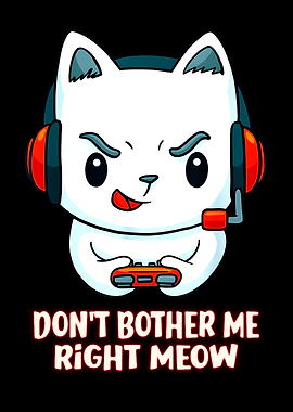 Dont Bother Gamer Cat