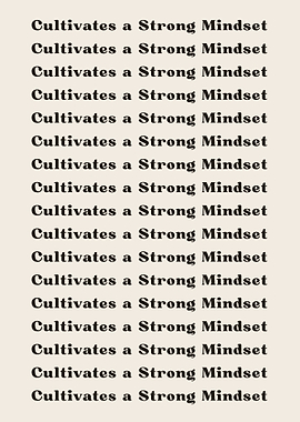Cultivates a Strong Mindse