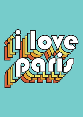I Love Paris Retro Style