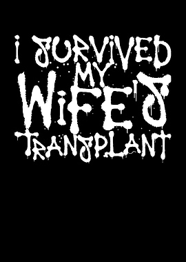Wifes Transplant