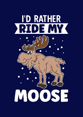 Funny Moose Cute Moose