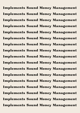 Implements Sound Money Man