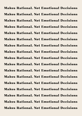 Makes Rational Not Emotio