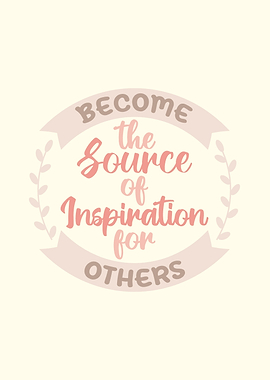 Inspiration Source Quote