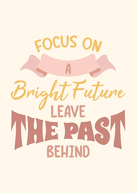 Bright Future Quote
