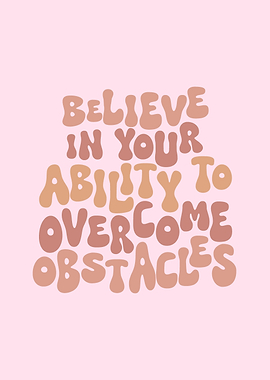 Believe Your Ability Quote