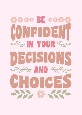 Be Confidence Motivation