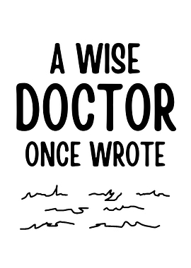 wise doctor bad writing