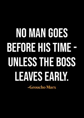 Groucho Marx quotes