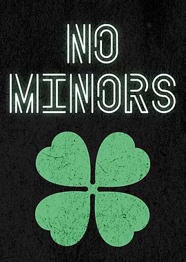NO MINORS SHAMROCK