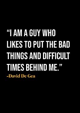 David De Gea Quote
