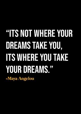 Maya Angelou Quote