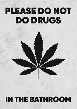 no drugs in bathroom