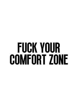 Comfort Zone Quote