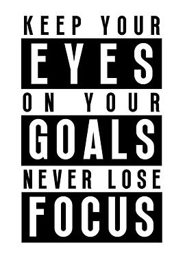 Never Lose Focus