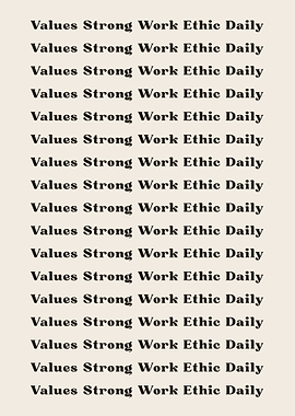 Values Strong Work Ethic