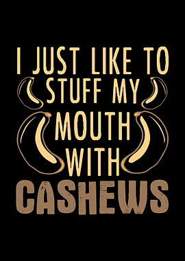 Cashews Eating Joke Salty