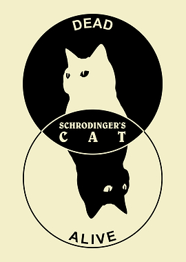 Schrodingers Cat