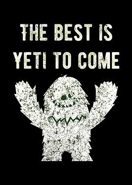 the best is yeti