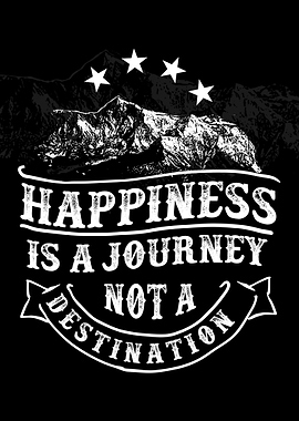 happiness is a journey