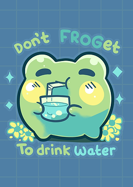 Dont FROGet to Drink Water