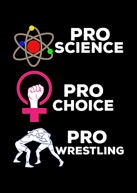 Pro Science Pro Choice Pro